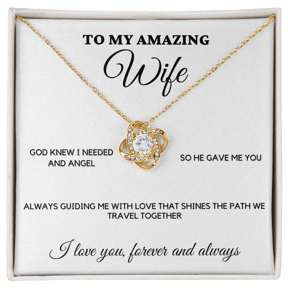 To My Amazing Wife - Angel