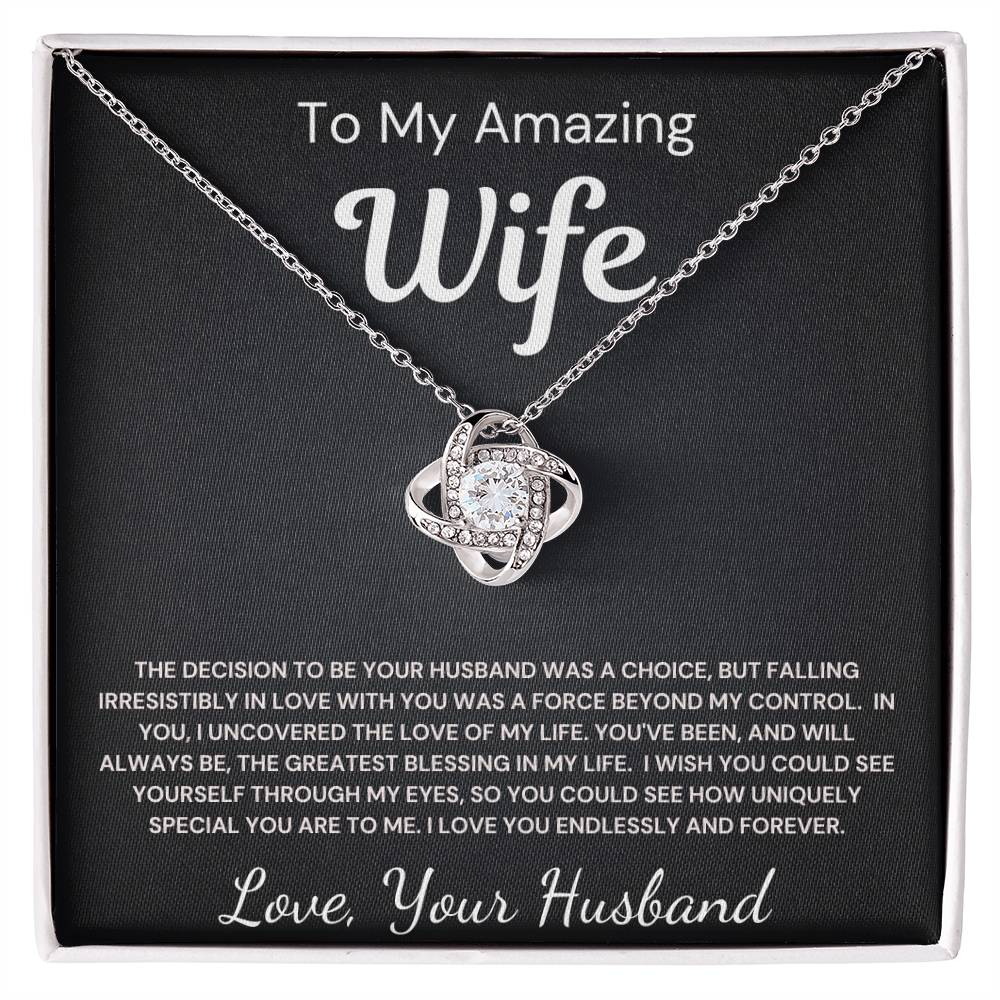 To My Amazing Wife - Greatest Blessing